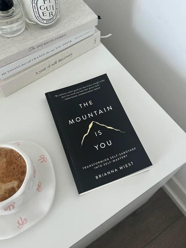 The Mountain Is You – Self-Mastery Book by Brianna Wiest